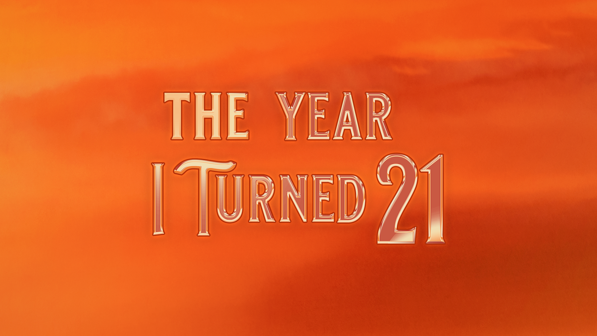 The Year I Turned 21 logo and background