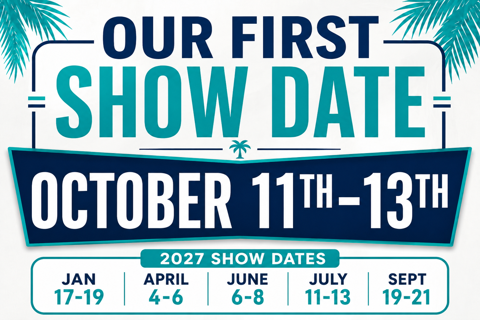 Miami Market Showcase show dates