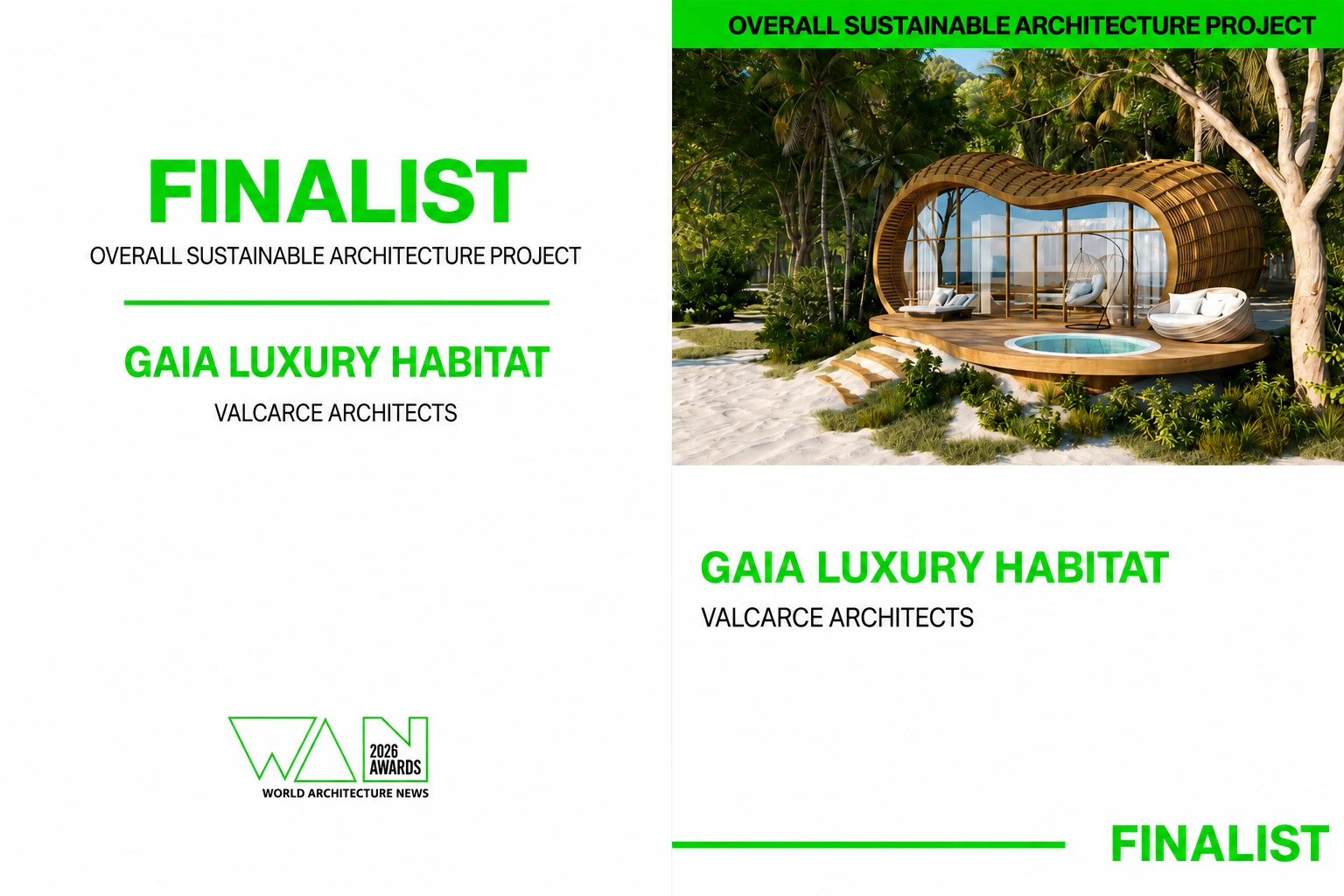 WAN Awards Finalist Overall Sustainable Architecture Project Gaia Luxury Habitat Valcarce Architects