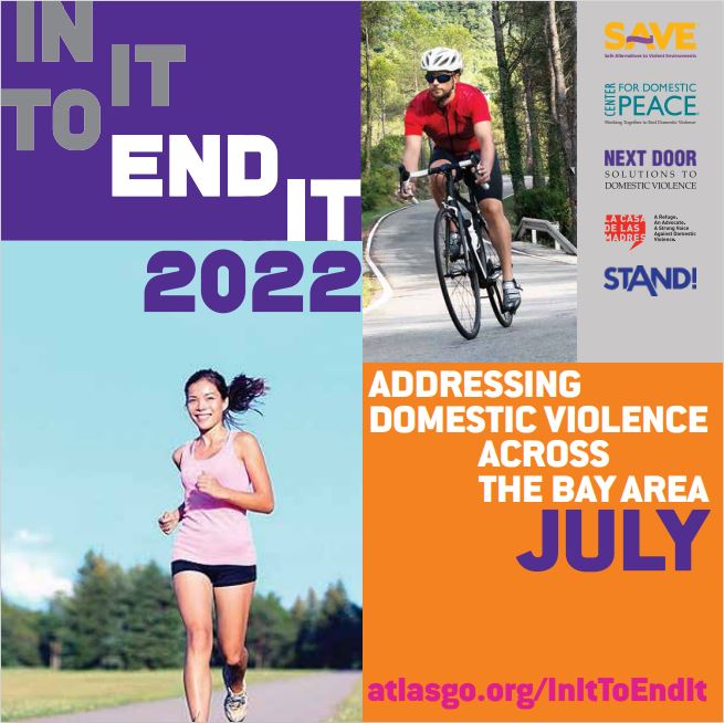 In It to End It 2022 poster: addressing domestic violence across the Bay Area in July, with partner logos