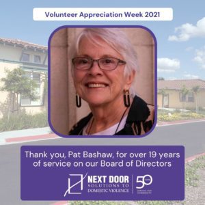 Volunteer Appreciation Week 2021: thank you, Pat Bashaw, for over 19 years of service on our Board of Directors