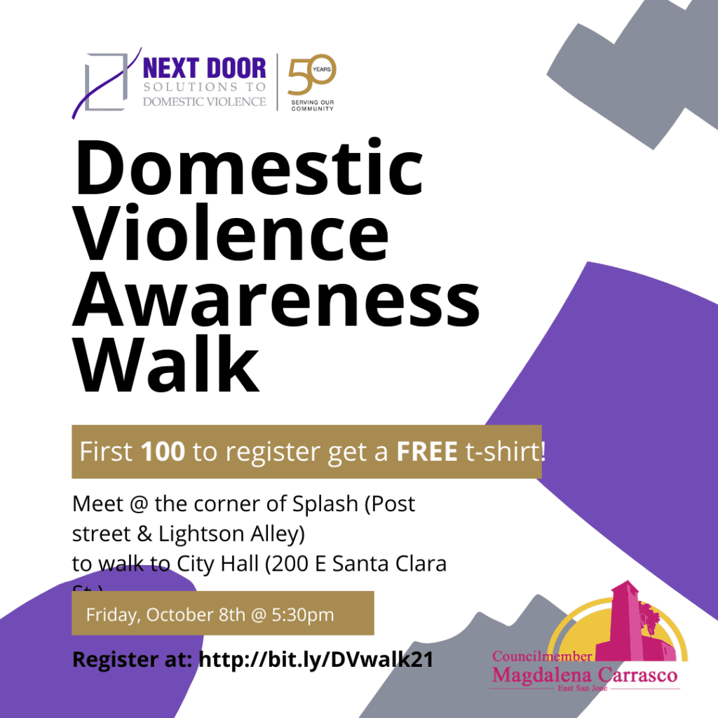 Domestic Violence Awareness Walk flyer: first 100 to register get a free t-shirt. Meet at the corner of Splash (Post Street and Lightson Alley) to walk to City Hall. Friday, October 8th at 5:30pm. Register at bit.ly/DVwalk21