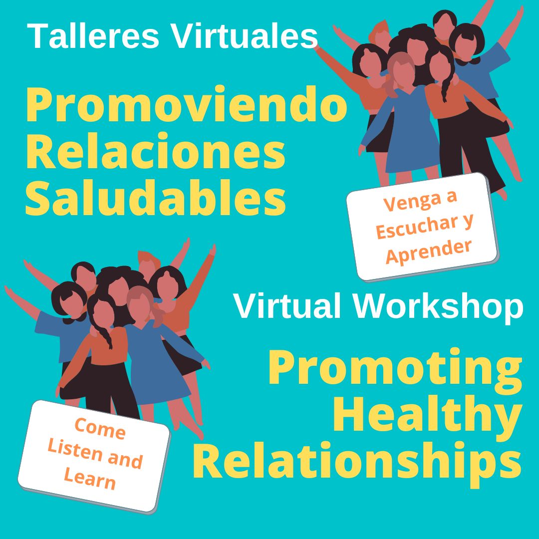 Promoviendo Relaciones Saludables, Promoting Healthy Relationships virtual workshop flyer in Spanish and English