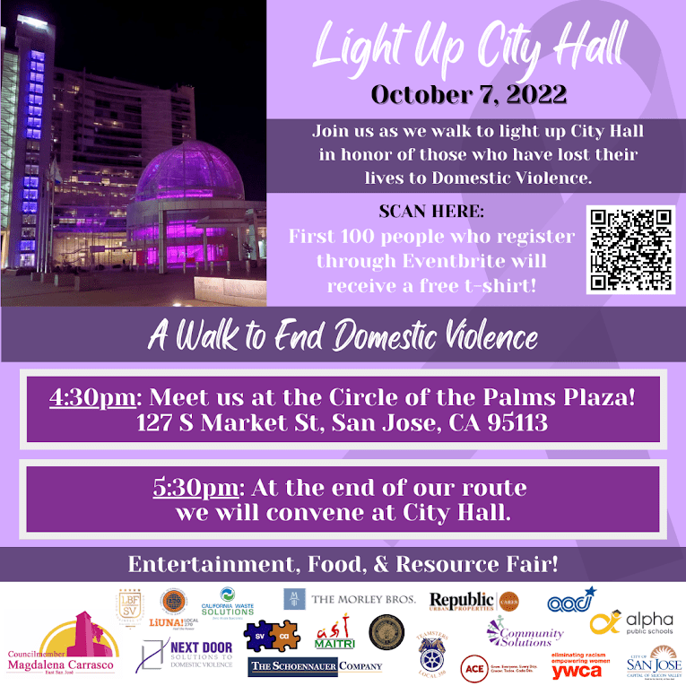 Light Up City Hall flyer, October 7, 2022: a walk to end domestic violence. Meet at 4:30pm at the Circle of the Palms Plaza, 127 S Market St, San Jose, and convene at City Hall at 5:30pm for entertainment, food, and a resource fair