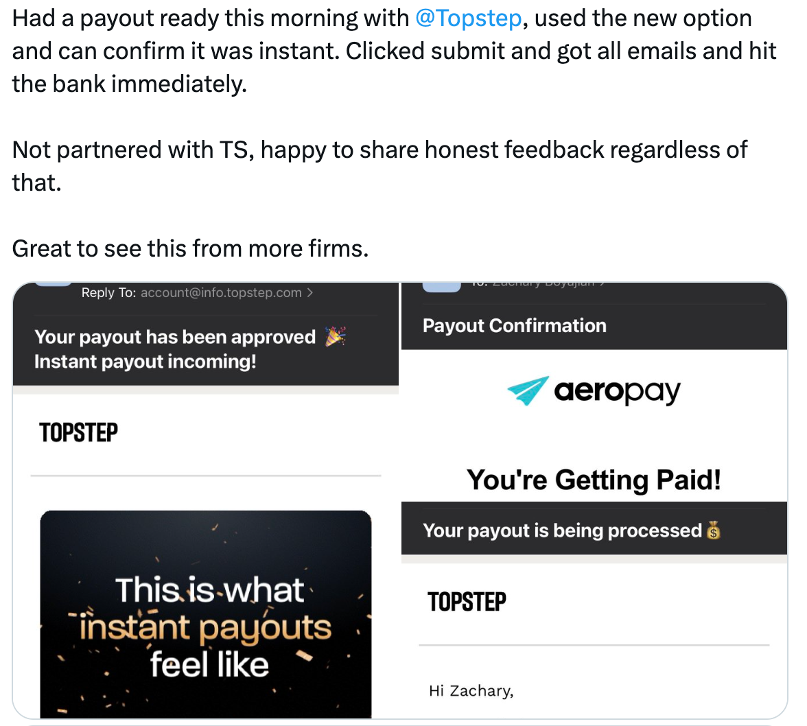 Social post showing a funded trader confirming an instant Topstep payout alongside email notifications of payout approval and processing.