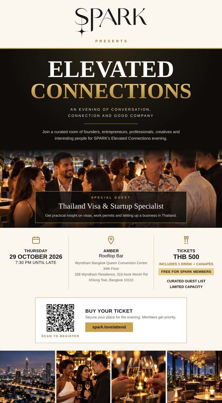 SPARK presents Elevated Connections at AMBER, Thursday 29 October 2026, 7:30 PM until late. Special guest: Thailand visa and startup specialist. THB 500 includes one drink and canapés. Free for SPARK members.
