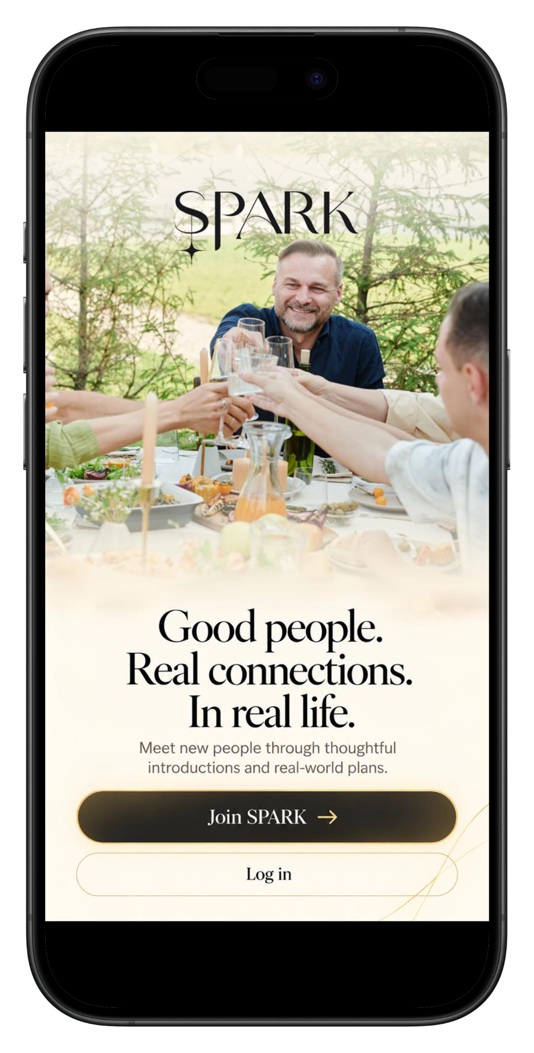 Welcome screen: Good people. Real connections. In real life.