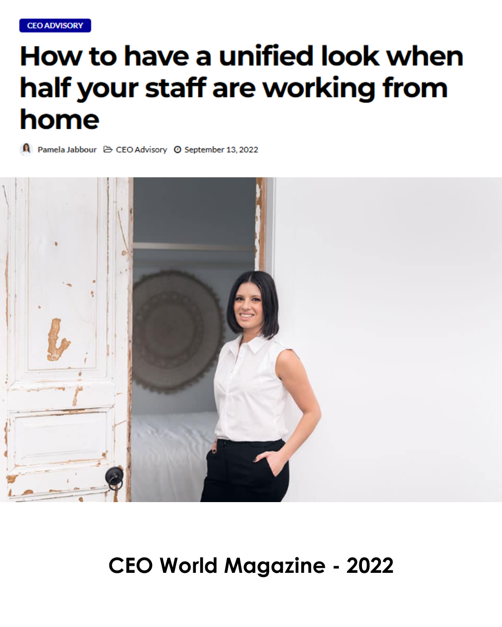 How to have a unified look when half your staff are working from home – CEOWORLD article thumbnail