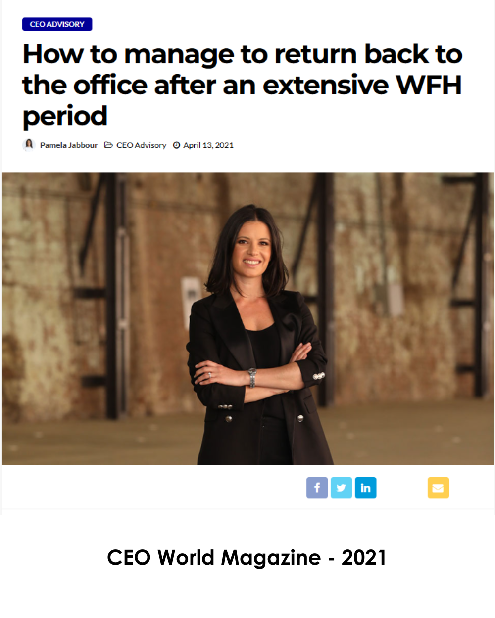 How to manage the return back to the office after an extensive WFH period – CEOWORLD article thumbnail