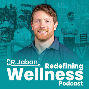 The Dr. Jaban Moore Redefining Wellness Podcast