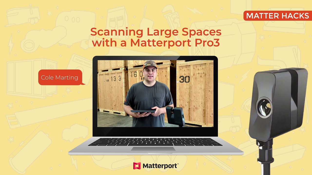Scanning Large Spaces with a Matterport Pro3 | Matter Hacks