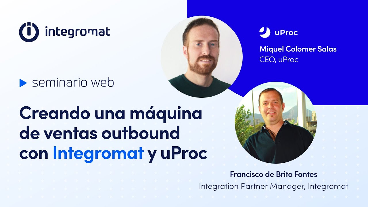 Creando una máquina de ventas outbound con Integromat y uProc