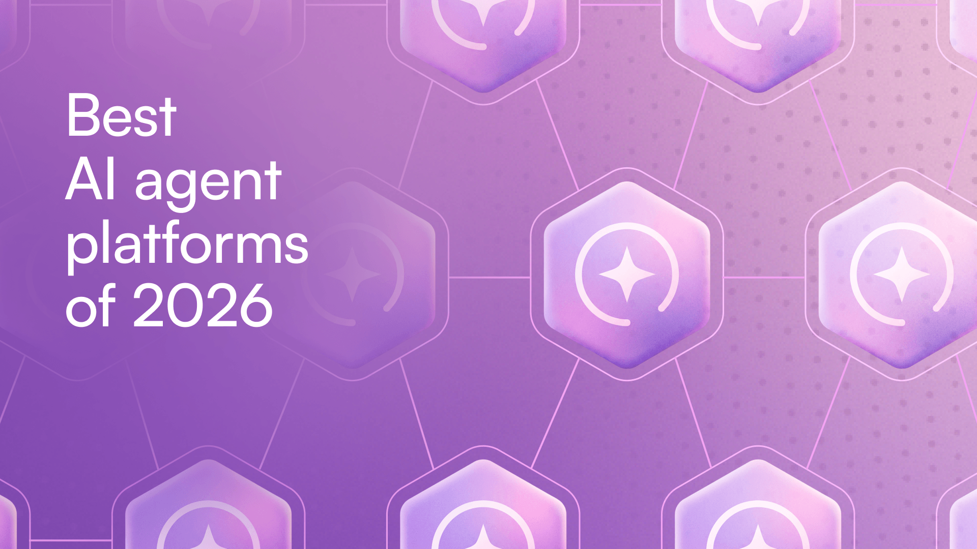 BLOG-Hero Image Best AI Agent Plarforms-26