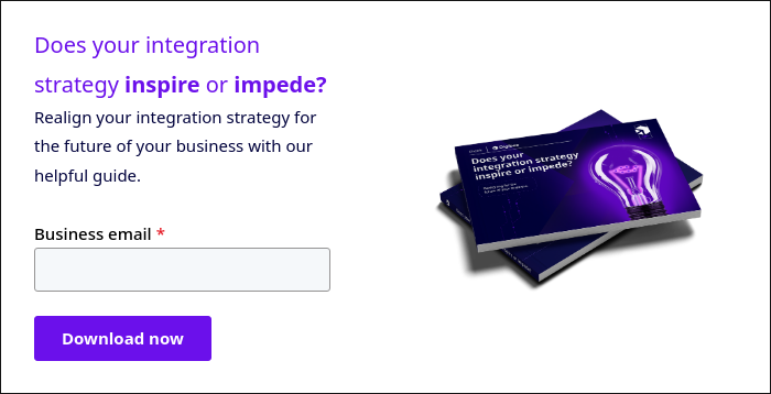 Does your integration strategy inspire or impede? Realign your integration strategy for the future of your business with our helpful guide.