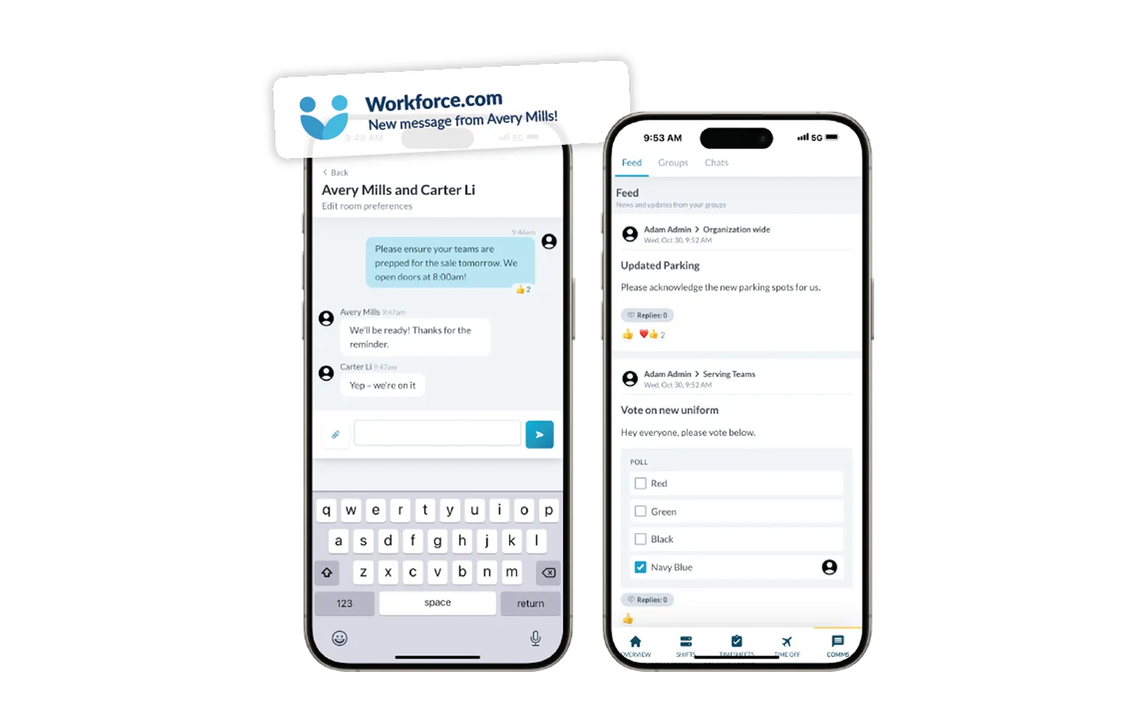 Two smartphones showing Workforce.com app with team chat and organization-wide feed with updates and polls.