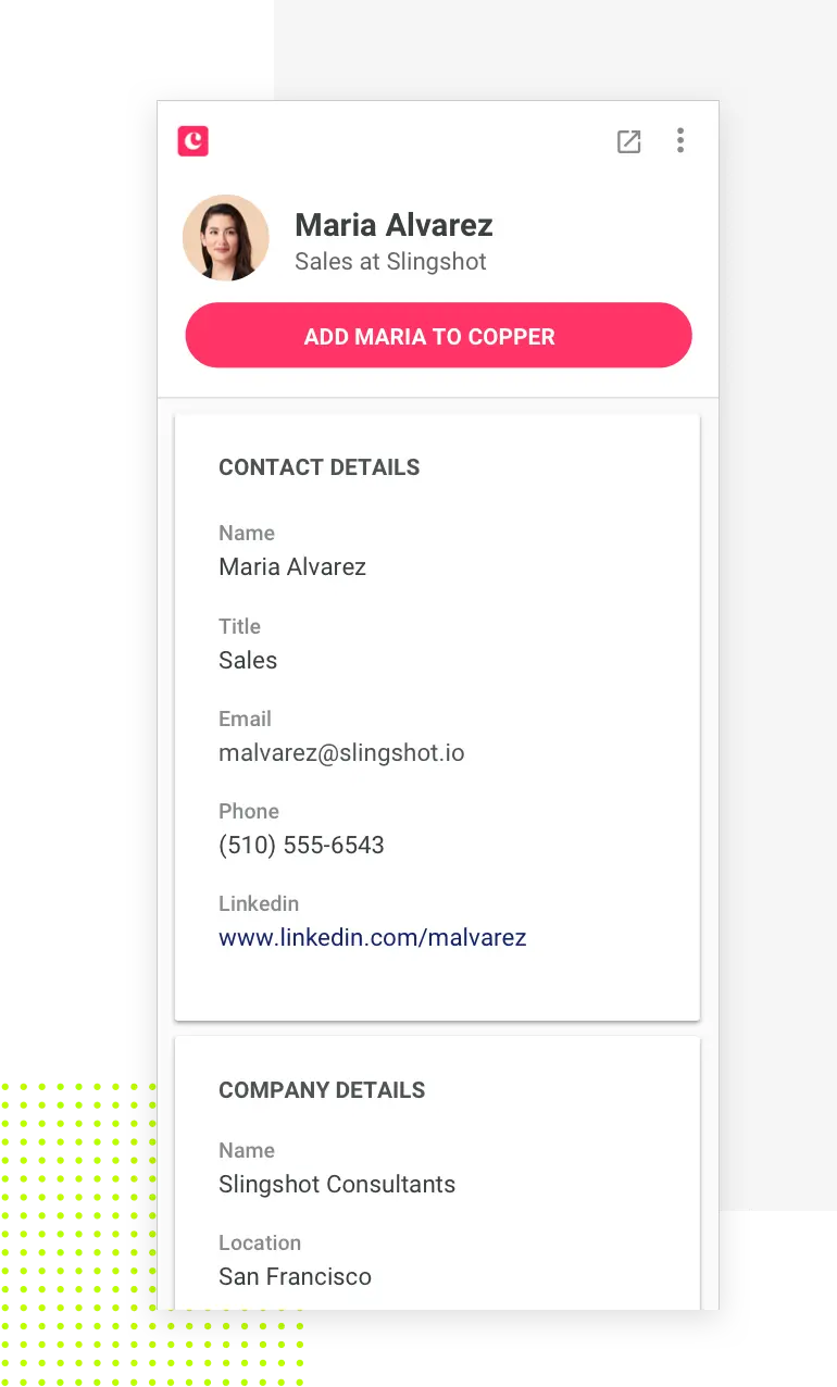 Contact card for Maria Alvarez, Sales at Slingshot, with email, phone, LinkedIn, and company details.