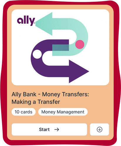 Tutorial slide card on a wavy border. Ally Bank - Money Transfers. 10 cards. Money Management. Start button with arrow.