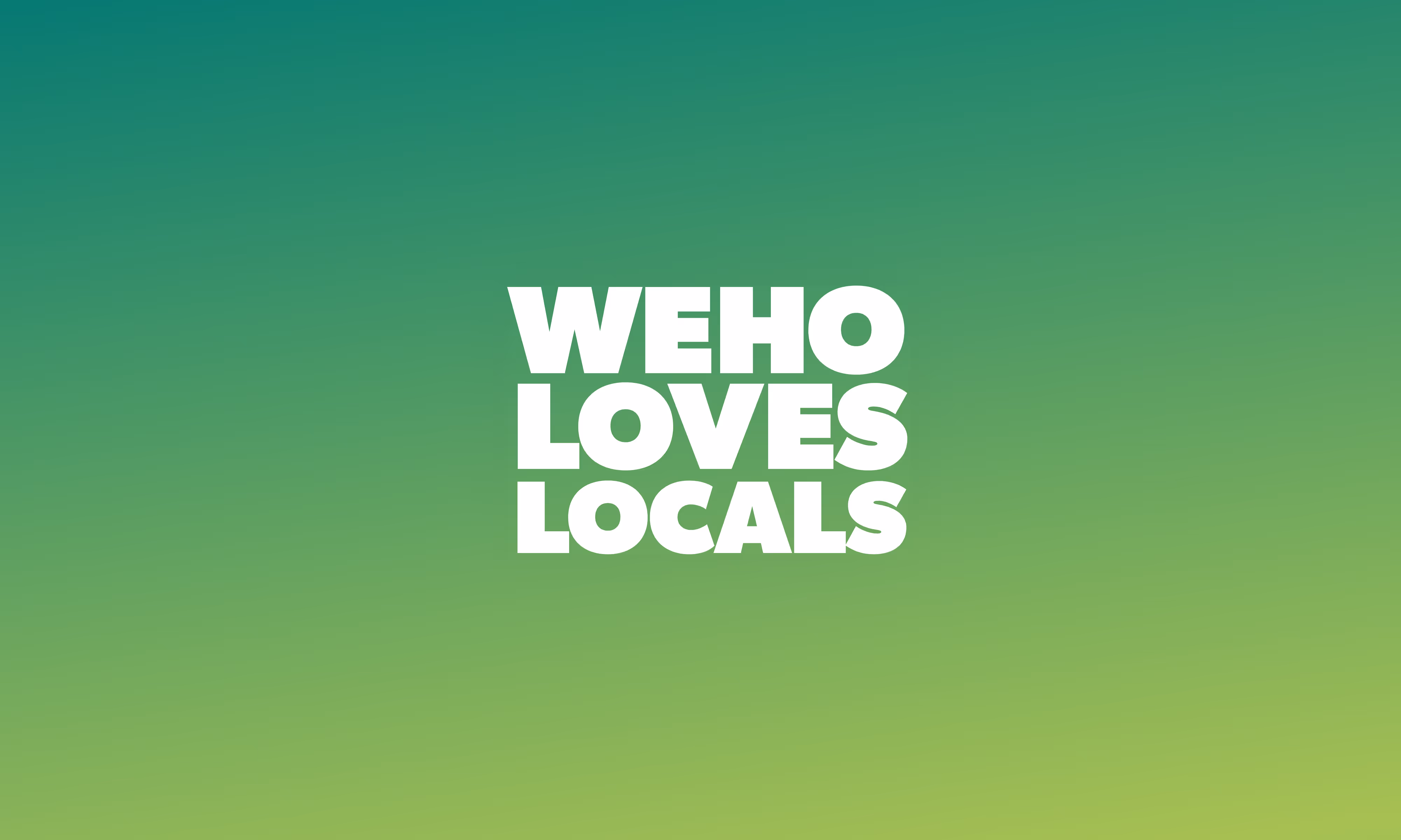WeHo Loves Locals