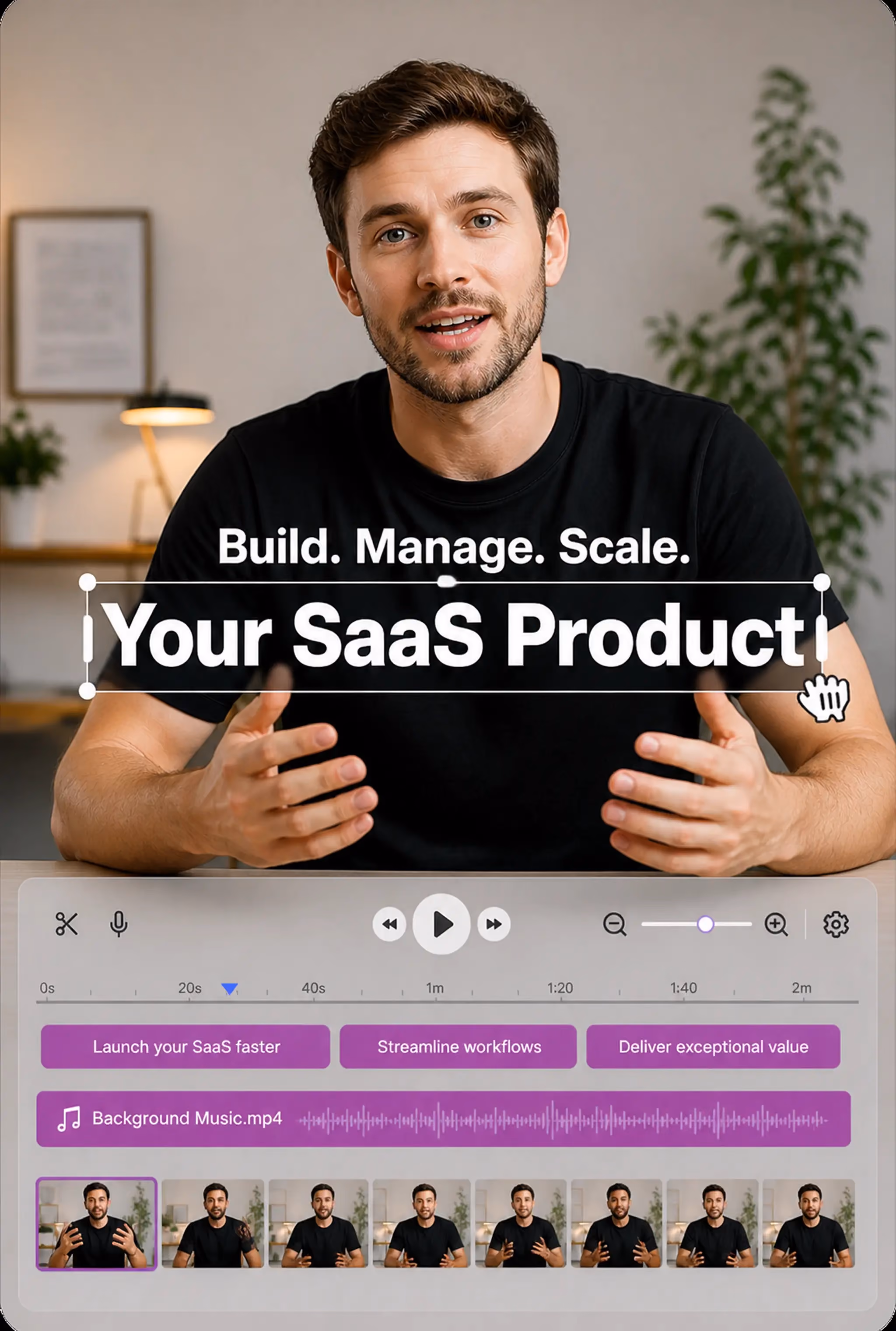 Man in black shirt in a video editor with text 'Build. Manage. Scale. Your SaaS Product.'