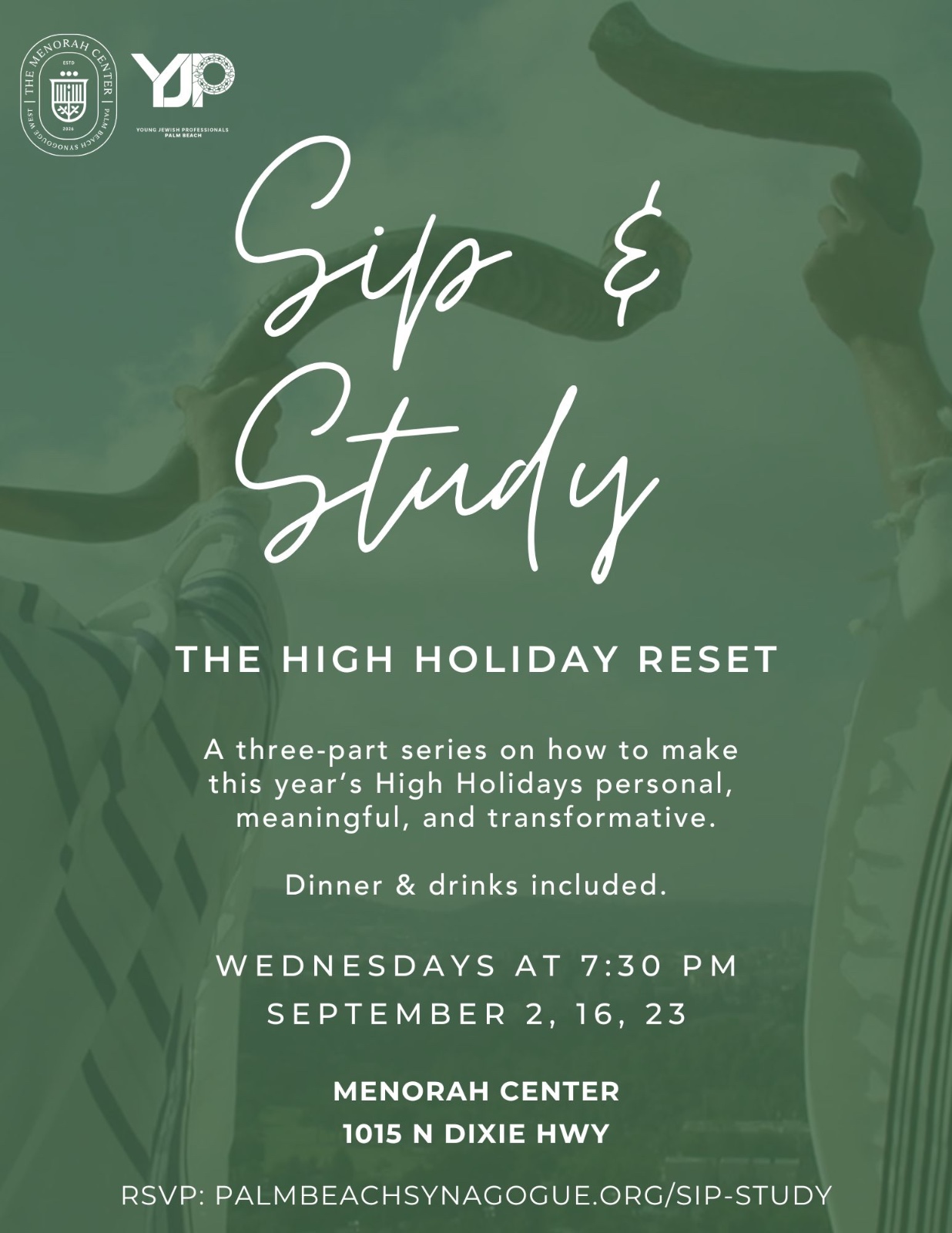 Sip and Study — The High Holiday Reset, Wednesdays at the Menorah Center