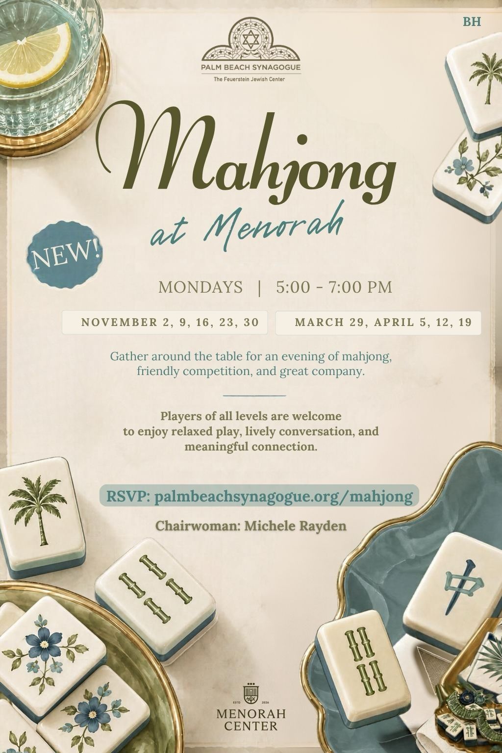 Mahjong at Menorah flyer — Mondays 5:00–7:00 PM, November 2–30 and March 29–April 19, Menorah Center, chairwoman Michele Rayden