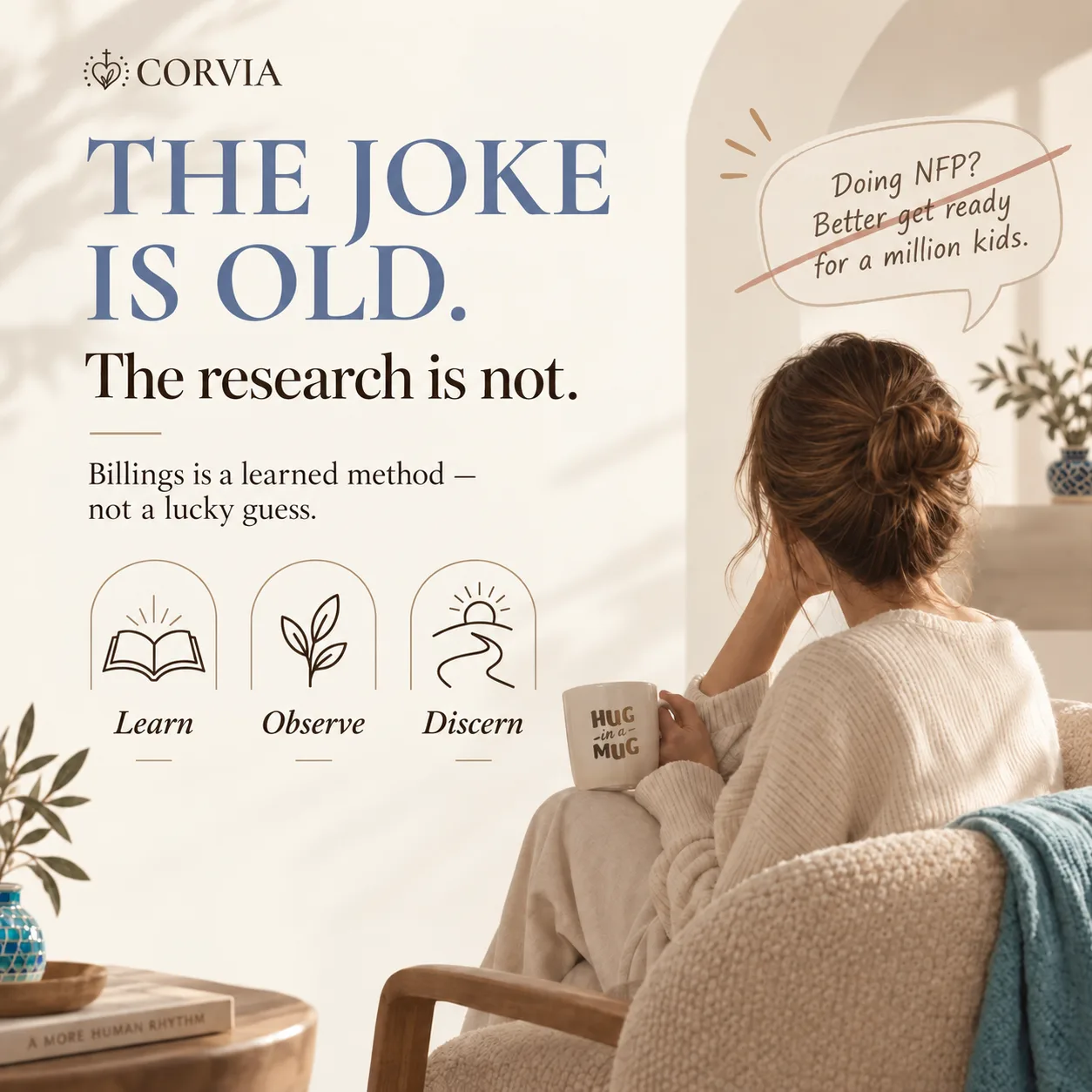 Corvia graphic: the joke is old, the research is not. Billings is a learned method, not a lucky guess.