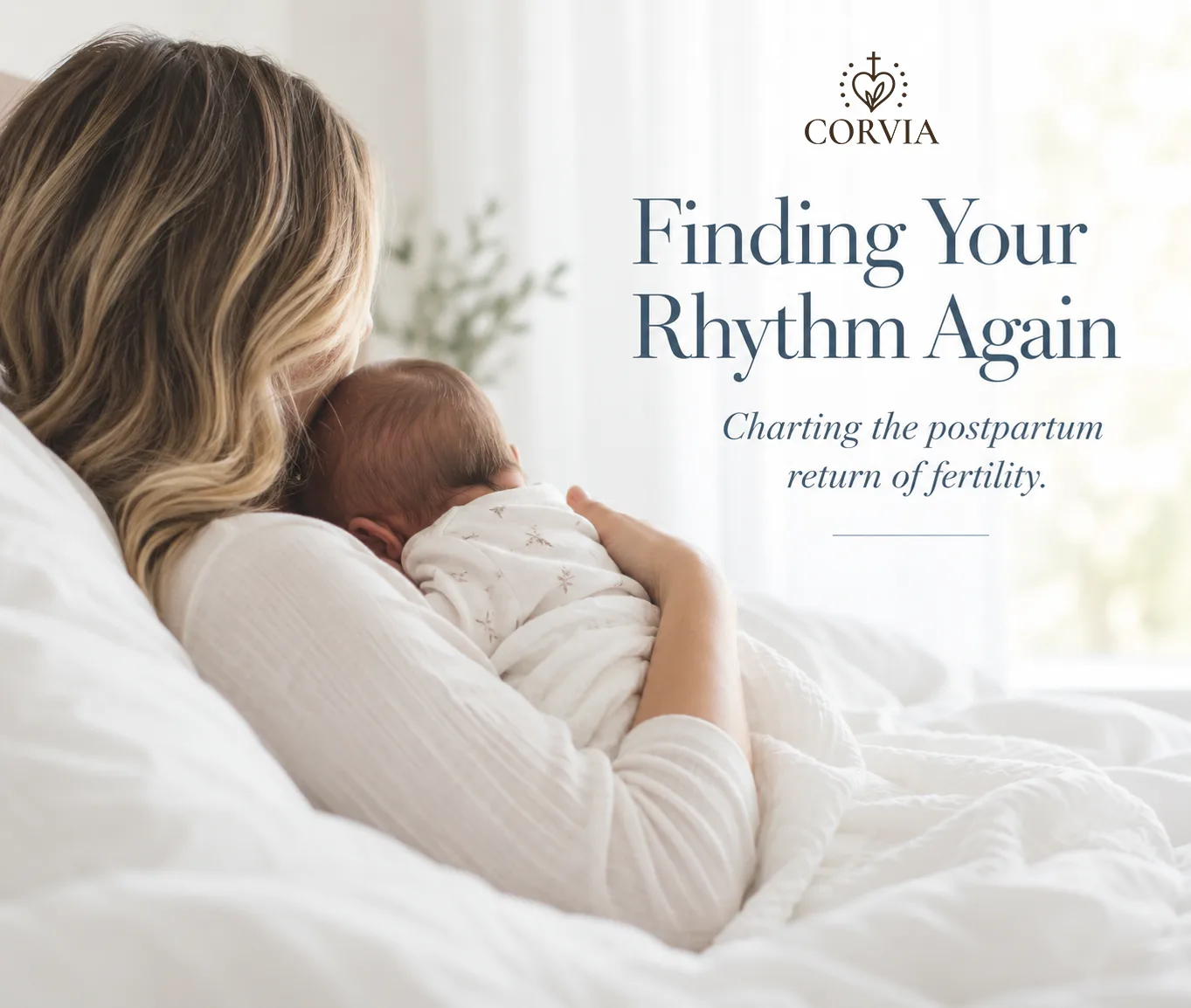 A mother cradling her sleeping newborn on a white bed, under the words Finding Your Rhythm Again