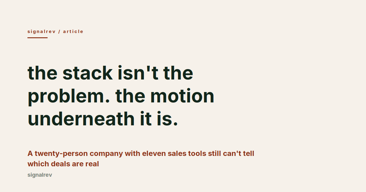 signalrev article cover: why more sales tools won't fix your pipeline