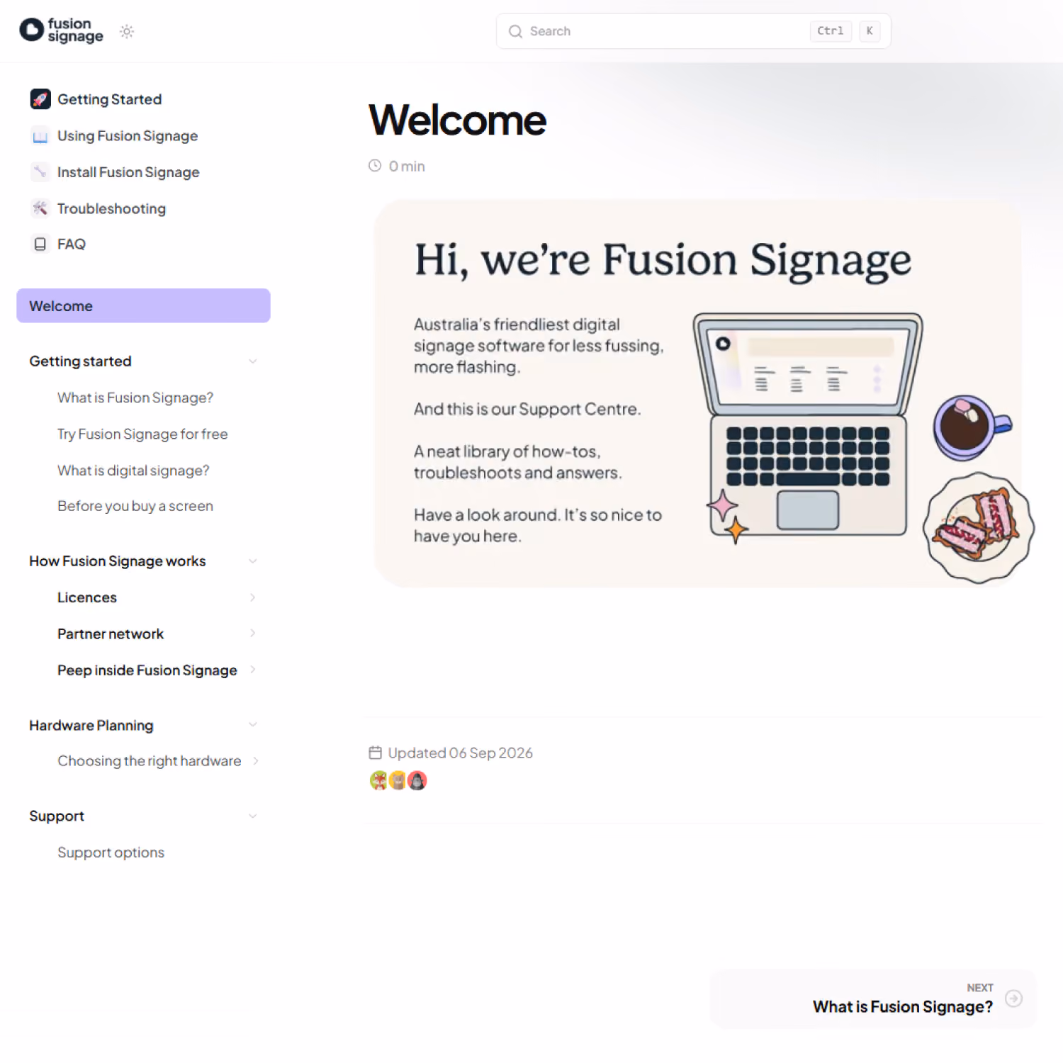 Screenshot of Fusion Signage Support Centre webpage showing a sidebar menu with sections like Getting Started, How Fusion Signage works, Hardware Planning, and Support. The main content area welcomes users with a message introducing Fusion Signage as Australia's friendliest digital signage software and describes the Support Centre as a library of how-tos, troubleshooting, and answers. There is an illustration of a laptop, a cup of coffee, and pastries on the right side. The page also shows the last update date, 06 Sep 2026.
