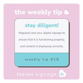 Fusion-Signage-Weekly-Tip-018-Square