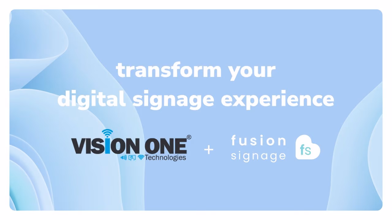 Fusion Signage - Vision One Webinar