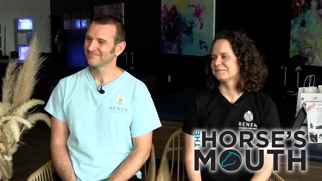 Play The Horse's Mouth: Movers and Shakers with Matt and Sandy Rieder of Renew Strength and Wellness