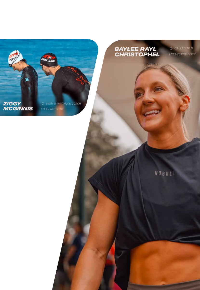 Left side shows two swimmers in wetsuits and swim caps standing in water, labeled Ziggy McGinnis, swim and triathlon coach, one year with FITR. Right side shows a smiling woman in a black NOBULL shirt with toned abs, labeled Baylee Rayl Christophel, called to B, two years with FITR.