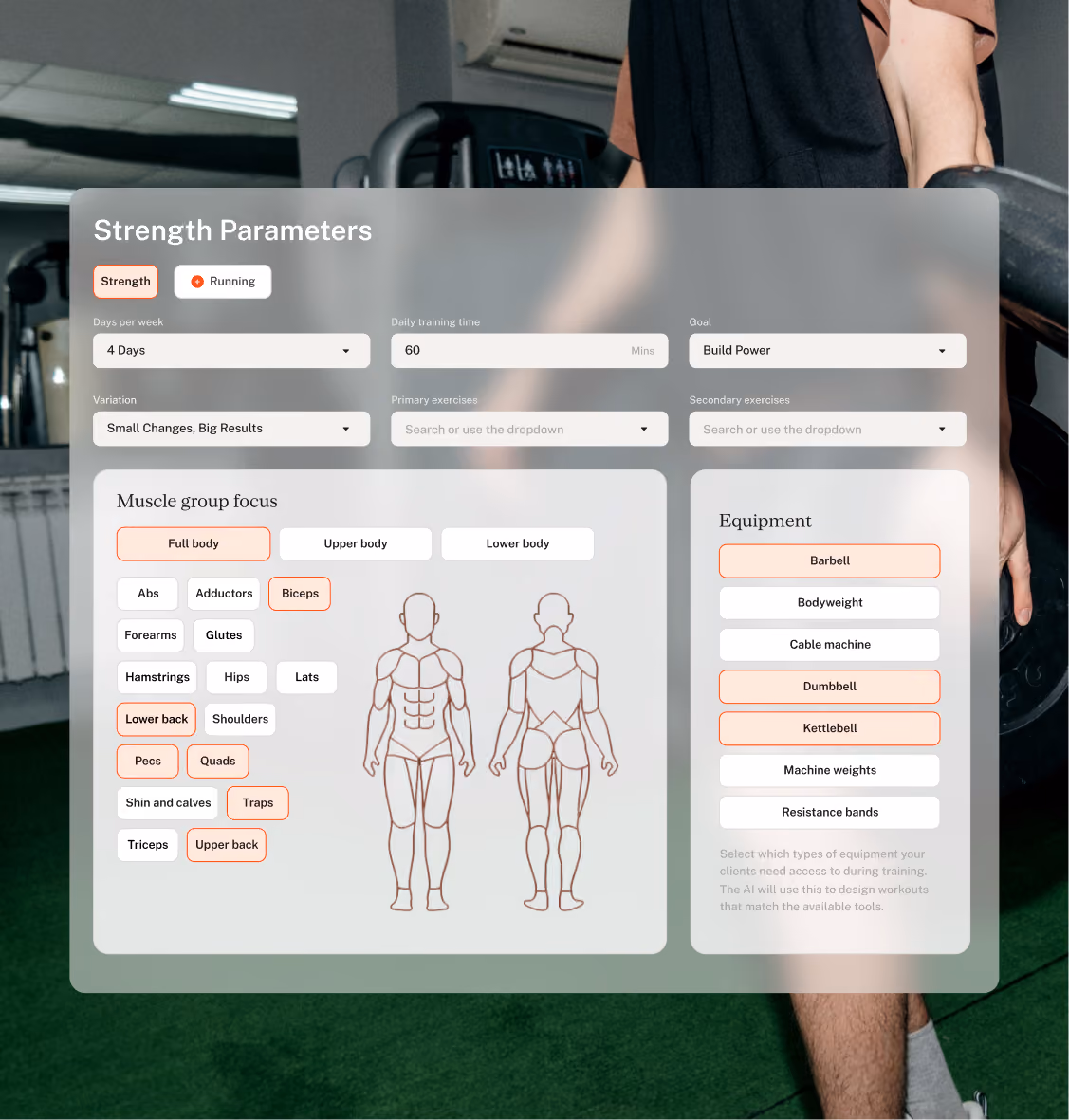 User interface for strength training parameters with options for days per week, daily training time, goal, variation, primary and secondary exercises, muscle group focus with front and back body diagrams, and equipment selection highlighting barbell, dumbbell, and kettlebell.