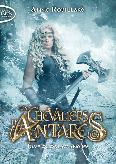 Les chevaliers d'Antarès - Tome 5 Salamandres