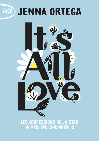 It's All Love - Le livre de la star de la série Mercredi de retour le 6 août sur Netflix