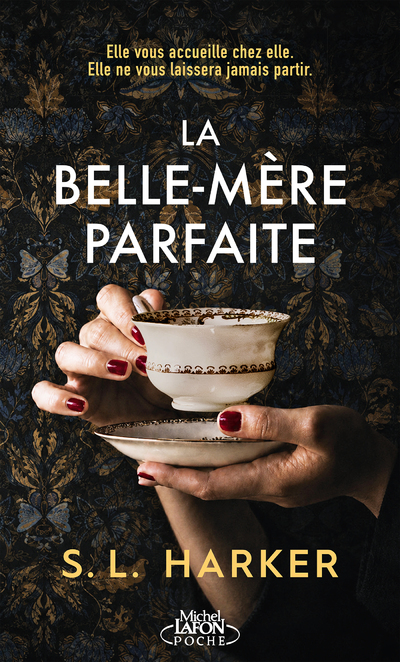 La Belle-Mère parfaite - Le nouveau domestic thriller de S. L. Harker, l'autrice de La Nounou