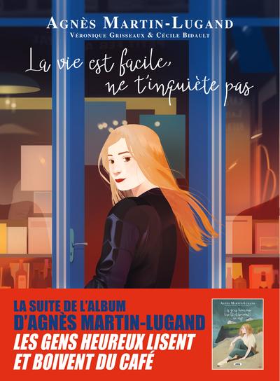 La vie est facile, ne t'inquiète pas - BD