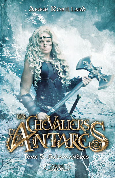 les chevaliers d'Antarès - tome 5 Salamandres