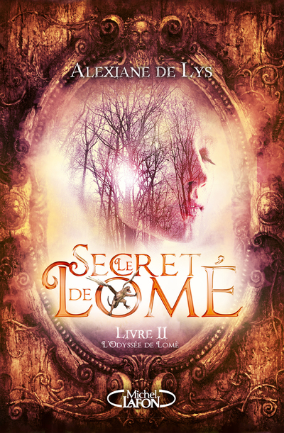 Le secret de Lomé - Livre II L'odyssée de Lomé