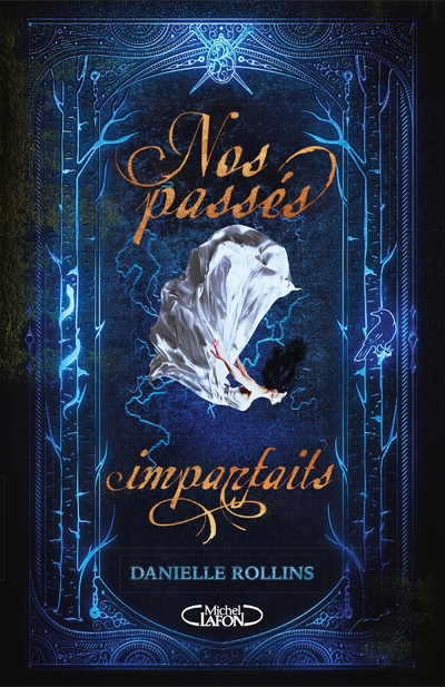 Nos passés imparfaits - tome 1 Destins volés