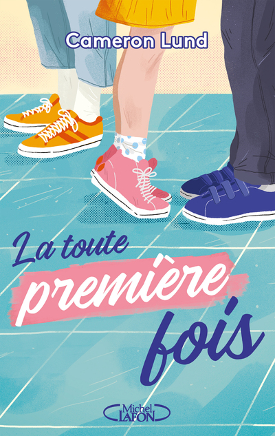 La toute première fois
