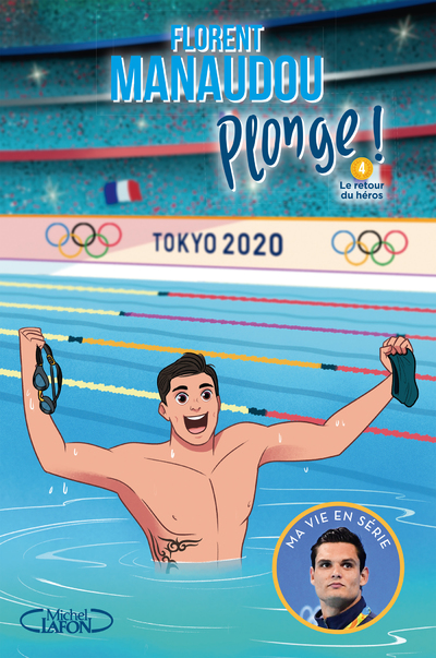Plonge ! - Tome 4 Le retour du héros