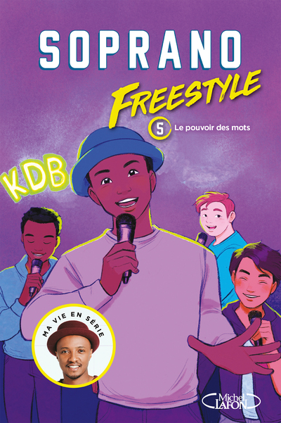Freestyle - Tome 5 Le pouvoir des mots