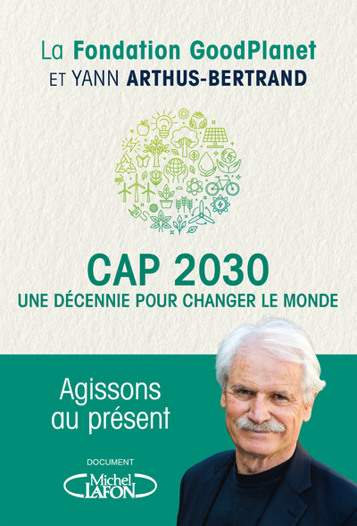 Cap 2030, une décennie pour changer le monde