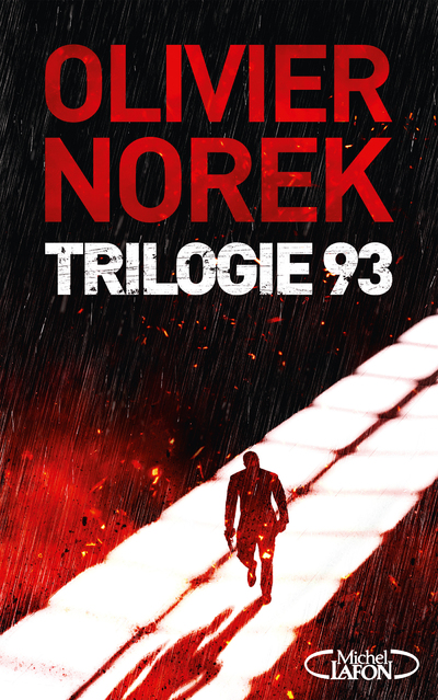 Trilogie 93 - édition collector et Ultra-noir - 3 nouvelles pour la première fois réunies