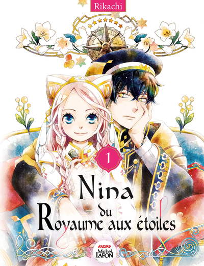 Nina du Royaume aux étoiles - Tome 1 - Manga Shojo - La série événement sur Crunchyroll !