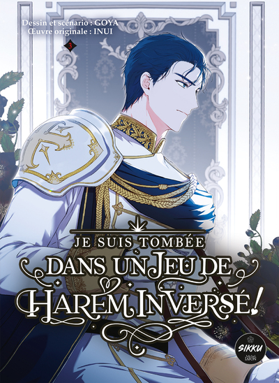 Je suis tombée dans un jeu de harem inversé - Tome 3