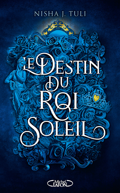 Les Artefacts d'Ouranos - Tome 3 Le destin du Roi Soleil