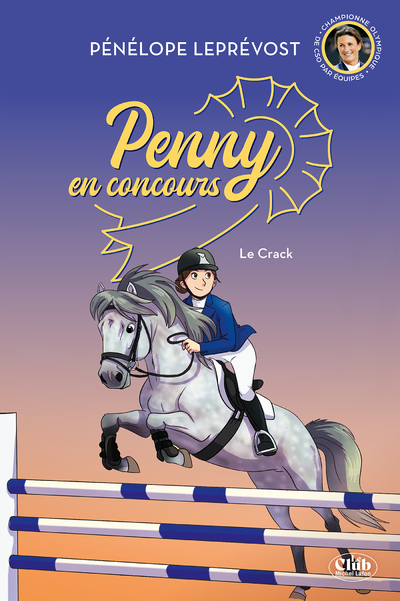 Penny en concours - Nouvelle édition - Tome 1 Le crack
